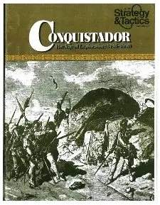 Strategy And Tactics No 058 - Conquistador