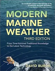 Modern Marine Weather: From Time-honored Traditional Knowledge to the Latest Technology, 3rd Edition
