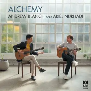 Andrew Blanch & Ariel Nurhadi - Alchemy (2020) [Official Digital Download 24/96]