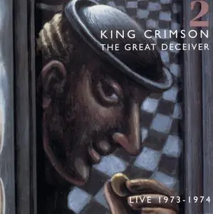 King Crimson - The Great Deceiver: Part Two (1992)