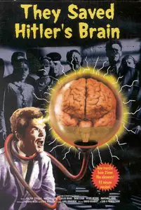 They Saved Hitler's Brain (1968)