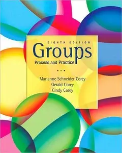 Groups: Process and Practice, 8th Edition (repost)
