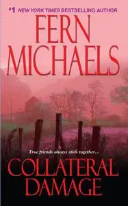 «Collateral Damage» by Fern Michaels