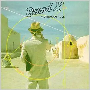 Brand X - Moroccan Roll (1977)