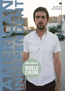 Directory of World Cinema: American Independent (IB - Directory of World Cinema)