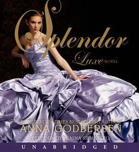 «Splendor» by Anna Godbersen