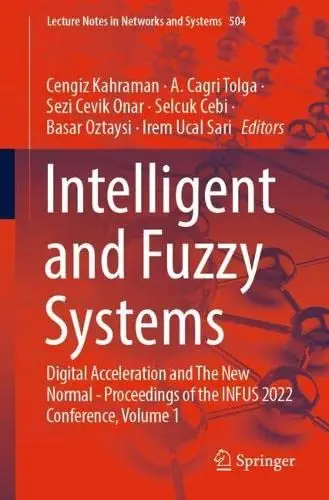Intelligent and Fuzzy Systems