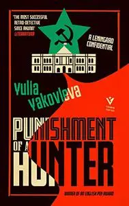 Punishment of a Hunter: A Leningrad Confidential