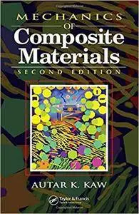 Mechanics of Composite Materials (2nd Edition)