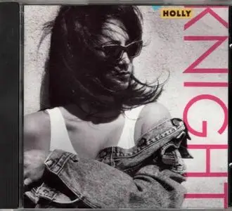 Holly Knight - Holly Knight (1988)