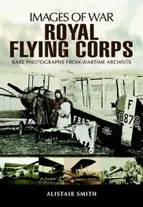 Royal Flying Corps (Images of War)