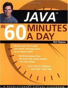 Java in 60 Minutes A Day (Repost)