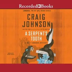 «A Serpent's Tooth» by Craig Johnson