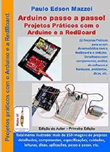 Projetos práticos com o Arduino e a Redboard (Repost)