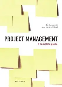 Project Management: A Complete Guide (repost)