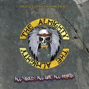 The Almighty: All Proud, All Live, All Mighty - Live At The Astoria 2008 (2 Audio Discs)