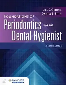 Foundations of Periodontics for the Dental Hygienist, 6th Edition