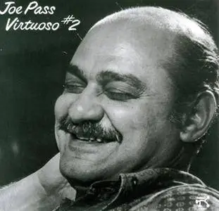 Joe Pass - Virtuoso #2 (1976) {Pablo PACD-2310-788-2 rel 1987}