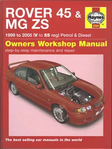 Rover 45 & MG ZS Series. Owners Workshop Manual