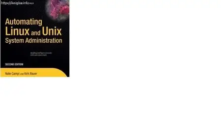 Automating Linux and Unix System Administration