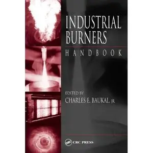 Industrial Burners Handbook  [Repost]