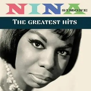 Nina Simone - Nina Simone • The Greatest Hits (2023)