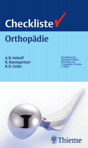 Andreas B. Imhoff, René Baumgartner, Ralf D. Linke - Checkliste Orthopädie [Repost]