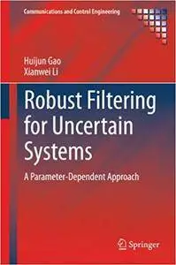 Robust Filtering for Uncertain Systems: A Parameter-Dependent Approach (Repost)