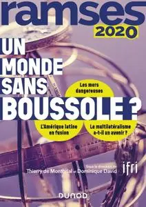 Thierry de Montbrial, Dominique David, "Ramses 2020 : Un monde sans boussole ?"