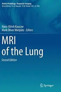 MRI of the Lung, Second Edition (Repost)