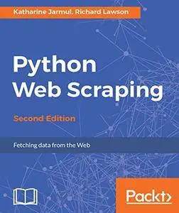 Python Web Scraping - Second Edition