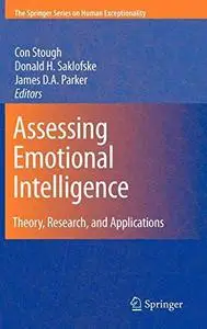 Assessing Emotional Intelligence: Theory, Research, and Applications