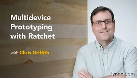 Lynda - Multidevice Prototyping with Ratchet
