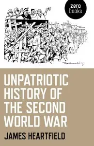 Unpatriotic History of the Second World War (repost)