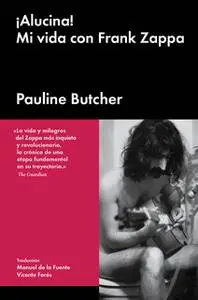 «¡Alucina!» by Pauline Butcher