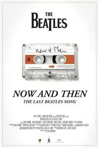 Now and Then - The Last Beatles Song (2023) [Hybrid]