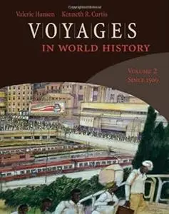 Voyages in World History, Volume 2 (Repost)