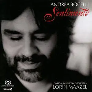 Andrea Bocelli, London Symphony Orchestra, Lorin Maazel - Sentimento (2002) MCH PS3 ISO + DSD64 + Hi-Res FLAC