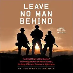 Leave No Man Behind  [Audiobook]