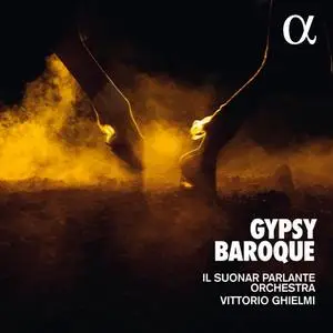 Il Suonar Parlante Orchestra, Vittorio Ghielmi - Gypsy Baroque (2017)