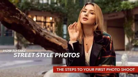 How to Do a Street Style Photoshoot: Finding a Model, Location Scouting, Styling & the Shoot Day