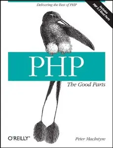PHP: The Good Parts [Repost]