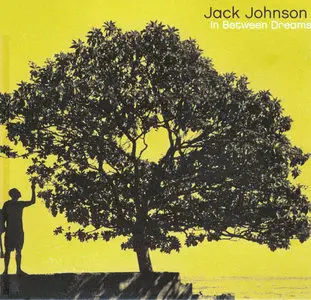 Jack Johnson – In Between Dreams (2005)