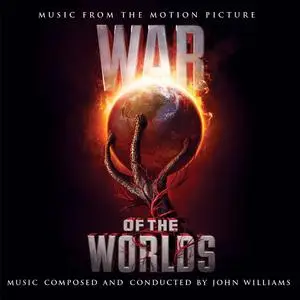 John Williams - War Of The Worlds (Expanded & Remastered Edition) (2005/2020)