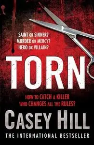 «Torn» by Casey Hill