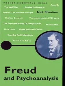 «Freud and Psychoanalysis» by Nick Rennison