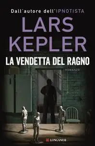 Lars Kepler - La vendetta del ragno