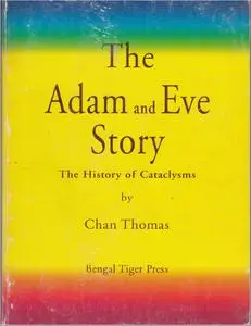 The Adam & Eve Story: The History of Cataclysms