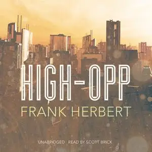 «High-Opp» by Frank Herbert