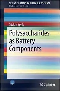 Polysaccharides as Battery Components